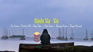 Flat Corn - Rindu Sia Sia  ( Official Lyric Video )