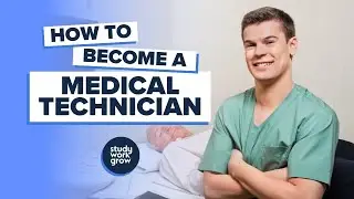 How to become a Medical Technician