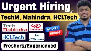 🔥Mahindra, TechM, LTIMindtree, HCLTech Hiring | Freshers/Experienced | Off Campus Drive Hiring