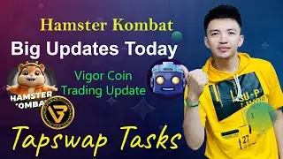 Hamster Kombat Latest Update | Tapswap Tasks Requirement for Airdrop | Vigor Coin Trading Update