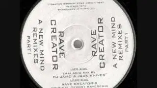 Rave Creator   A New Mind Thai Acid Mix DJ Jamo & Jack Knives