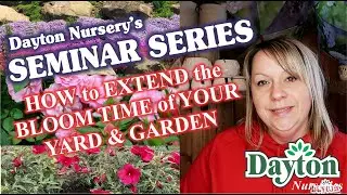 How To Extend the Bloom Time of Your Yard & Garden