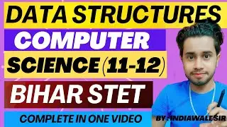 Bihar STET 2025 Computer Science | Data Structure Marathon Class | STET 2025 Questions & Notes