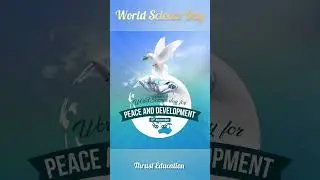 World Science Day for Peace and Development |10 November | #science #day #thrusteducation