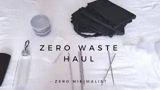 Zero Waste | Guide for Beginners | Haul