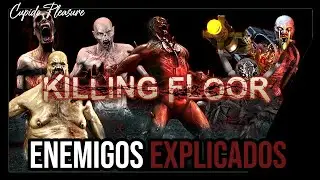 Killing Floor Bestiary | All Enemies Explained