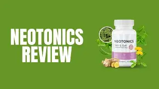 Neotonics Review | Neotonics gummies | neotonics skin & gut 2023