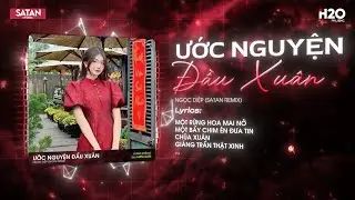 Ước Nguyện Đầu Xu&acirc;n (SATAN REMIX) - Ngọc Diệp ♫ Một Rừng Hoa Mai Nở Remix Hot TikTok