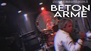 BÉTON ARMÉ (LIVE AT RUBBER GLOVES, DENTON, TX 3.4.25)