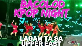 BACOLOD KPOP NIGHT AT UPPER EAST MEGAWORLD BACOLOD