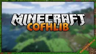 CoFH Lib Mod 1.7.10 & How To Download and Install for Minecraft