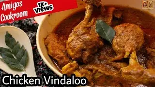 Chicken Vindaloo recipe | Easy Goan style Chicken Vindaloo | Amigos Cookroom