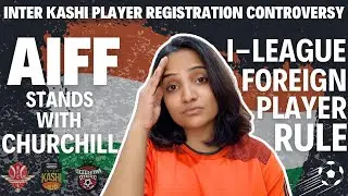 AIFF rules against Inter Kashi |What's Inter Kashi's player registration controversy? I-LEAGUE DRAMA