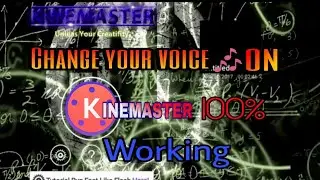 How to change voice with kinemaster