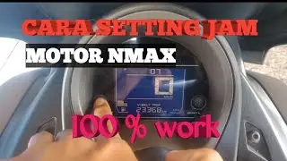 Cara Setting Jam Nmax 2019 | Setting Jam Nmax