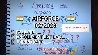 Airforce 02/2023 PSL & Enrollment Date 🤔 | 💯 Official Data Analysis | Finally kb tk aayega... 💙👮✈️