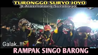 rampak singo barong jaranan Turonggo Suryo joyo live jl alsmalang Sambikerep Surabaya