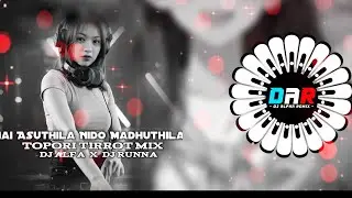 Hai Asuthila Nido Madu thila|Topori Troot Mix| Dj Alfa x Dj Runna