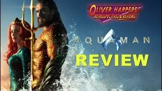 AQUAMAN (2018) Review