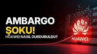 BİR DEVİN &Ccedil;&Ouml;K&Uuml;Ş&Uuml;: Huawei&rsquo;ye Ger&ccedil;ekte Ne Oldu? | Huawei Belgeseli