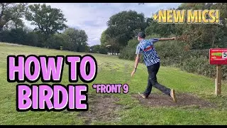 How to Birdie the Front 9 at Horsenden Hill Activity Centre | James H - Disc Golf