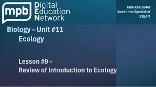 MPB Biology Unit 11 Lesson 9: Review of Introduction to Ecology