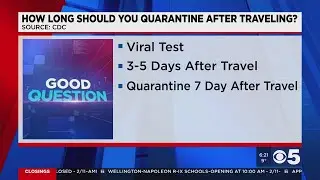 Good Question: Should I quarantine after travelling?