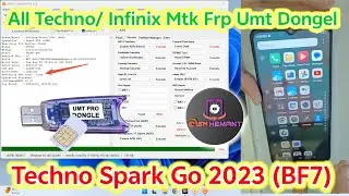 Techno Spark Go 2023 (BF7) Frp Umt Dongel || All Techno/Infinix Mtk Frp Umt Dongel Working ✅