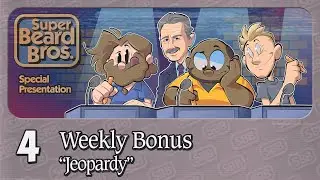 Jeopardy | Ep. #4 | Weekly Bonus