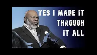 BEST MOTIVATION YOU NEED FOR 2022   BISHOP TD JAKES MOTIVATION