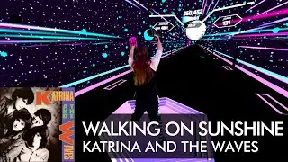 Synth Riders | Katrina and the Waves - Walking on Sunshine | Custom Song by Ris