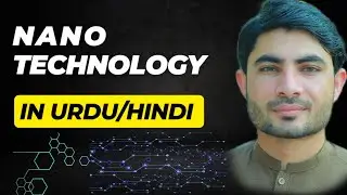 What is nanotechnology in Urdu/Hindi |nanoscience and nanomaterials |abdur Rahman official