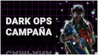 Dark Ops de la Campaña Black Ops Cold War