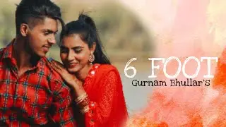 6 Feet Desi crew. (Full HD Audio )Gurnam Bhullar _.G Production Present