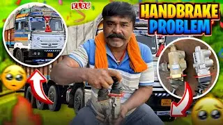 The hand brake of the truck got damaged 😩😡 || DEF Problem not solved #vtravelvlogs
