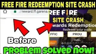 FREE FIRE REDEEM CODE WEBSITE CRASH PROBLEM SOLVING IN 2 MINUTES 😭😭😭😭😭