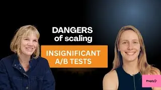 THE DANGERS OF SCALING INSIGNIFICANT TESTS with Alisa (ex-Preply & ADC Consulting)