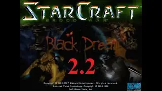Starcraft - Vision of the Future - Campaign 2 - Black Dream. Part 2. Mission 2.