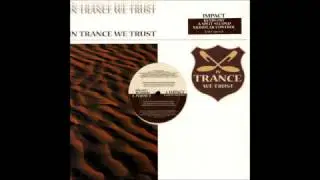 Impact - Modular Control [In Trance We Trust 2001]