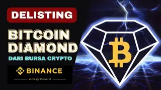 Bitcoin Diamond (BCD) Delisting/Dihapus Dari Binance ‼️Buat Holder BCD Di Indodax Was-Was 😥🤔 #bcd