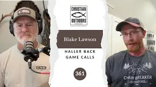 361 - Haller Back Game Calls - Blake Lawson