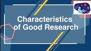 Characteristics of Good Research | Research | Lecture in Hindi Explanation | Rashmi Rajora