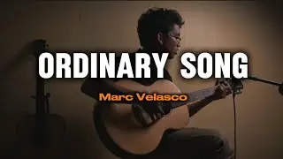 Ordinary Song - Marc Velasco (Jhino Bilbao Cover) Acoustic Live