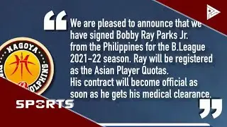 Bobby Ray Parks Jr., maglalaro sa Japan B. League #PTVSports