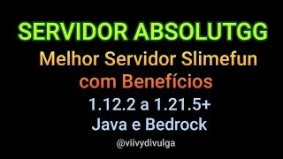 [MC ABS] NOVA TEMPORADA CARNAVAL ABSOLUTGG SERVIDOR SLIMEFUN MINECRAFT 2025 JAVA E BEDROCK