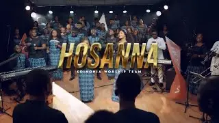 Hossana by Kononia Music Team