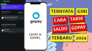 Cara Tarik Saldo Gopay Terbaru 2024