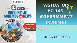 Vision IAS pt 365 | Government schemes module | upsc cse 2025 #upsccse2025