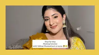 Step by Step Makeup tutorial with Yellow/Mustard Suit or Saaree 🌻🌼| Makeup Tutorial ❤️