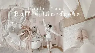 Ballet Outfit Essentials: Build a Class Wardrobe (10 Tips + Where to Shop)